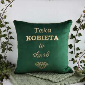 Poduszka z wypełnieniem - Prezent -Taka Kobieta to Skarb